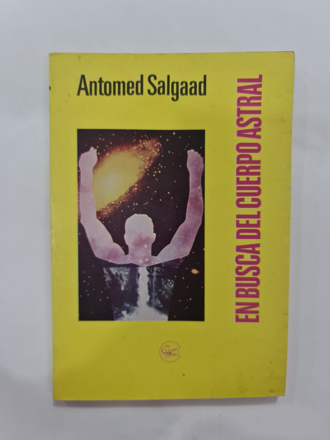 LIBRO DE EN BUSCA DEL CUERPO ASTRAL