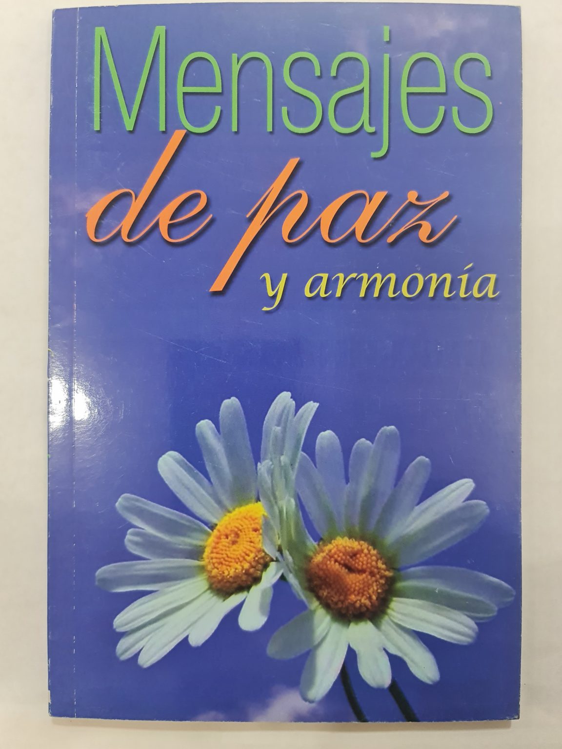 LIBRO DE MENSAJE DE PAZ Y ARMANÍA