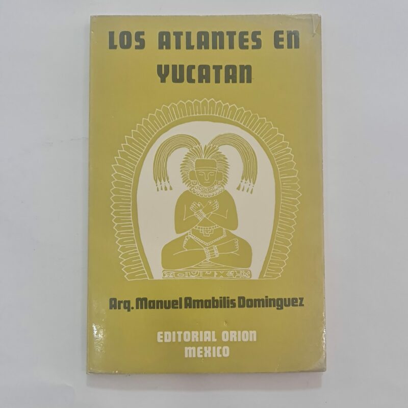 LIBRO DE LOS ATLANTES EN YUCATAN