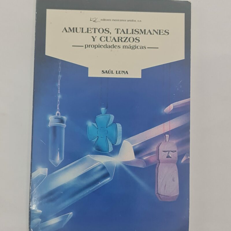 LIBRO DE AMULETOS Y TALISMANES