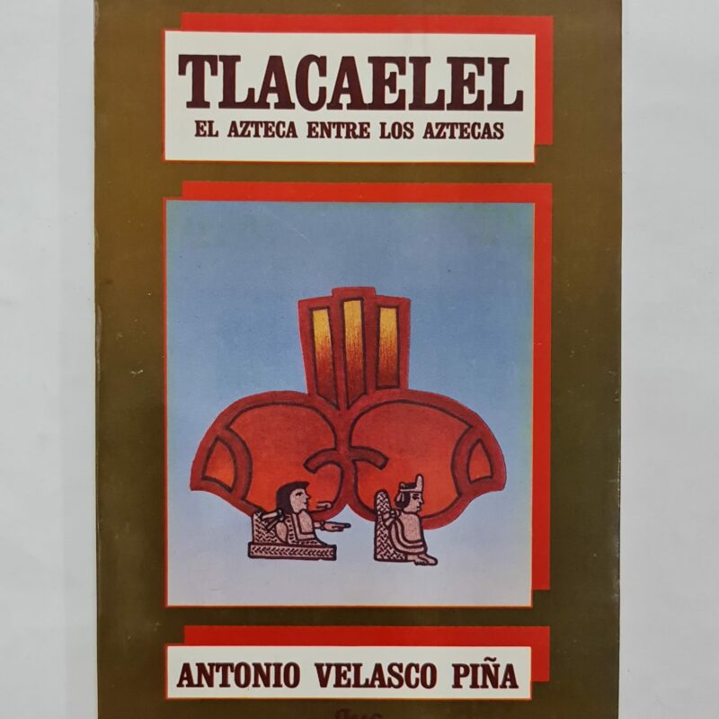 LIBRO DE TLACAELEL