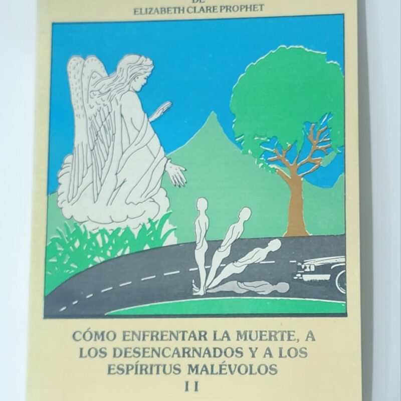 LIBRO DE COMO ENFRENTAR LA MUERTE Y A LOS ESPÍRITUS MALEVOLOS