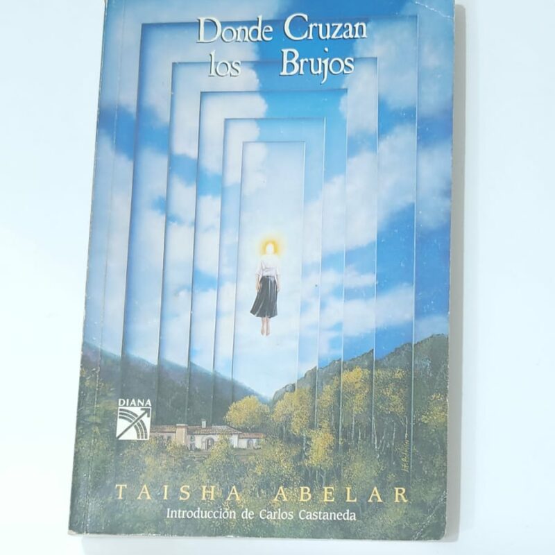 LIBRO DE DONDE CRUZAN LOS BRUJOS
