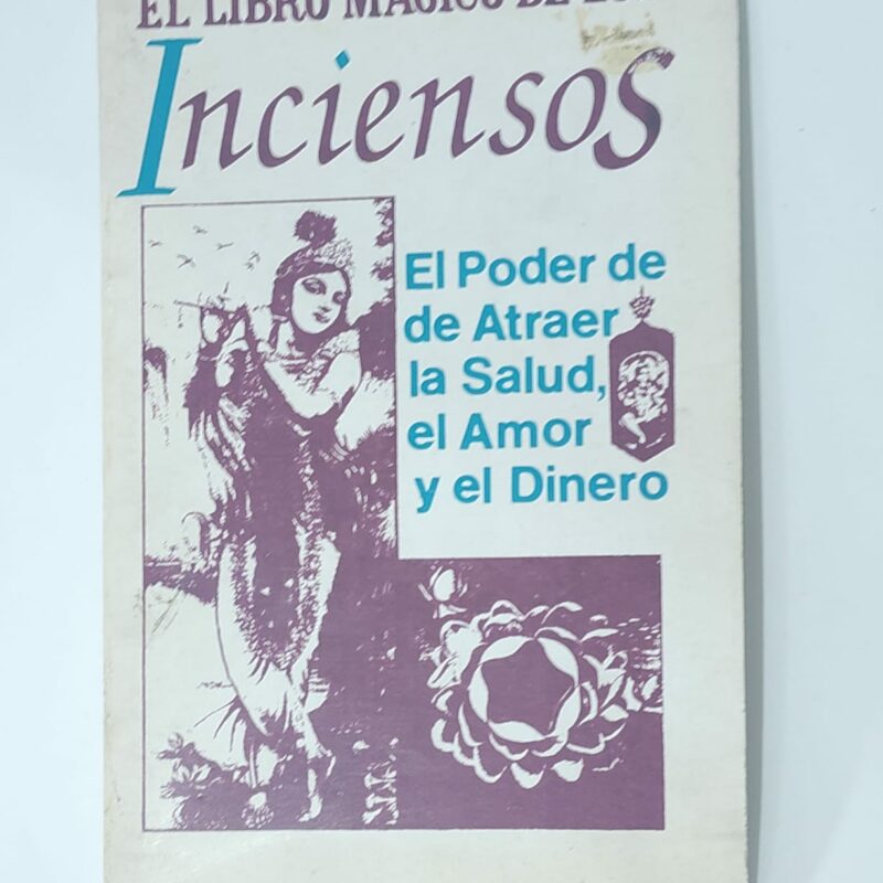 EL LIBRO MÁGICO DE LOS INCIENSOS