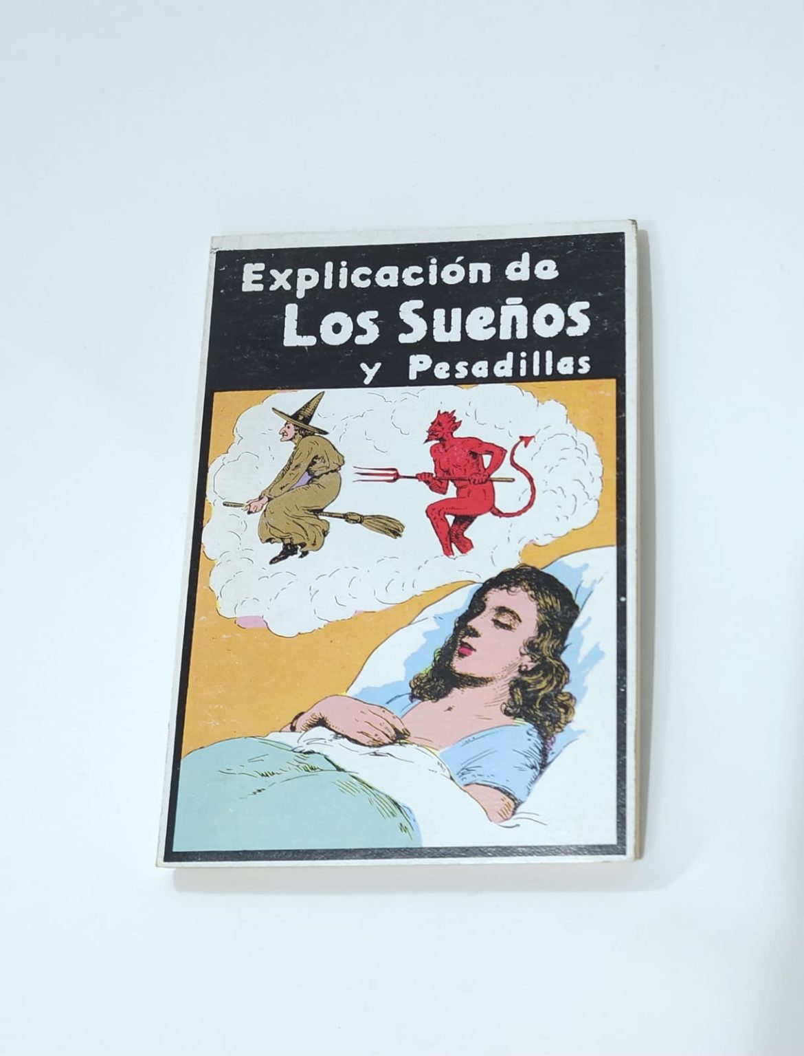 LIBRO DE EXPLICACIÓN DE LOS SUEÑOS Y PESADILLAS
