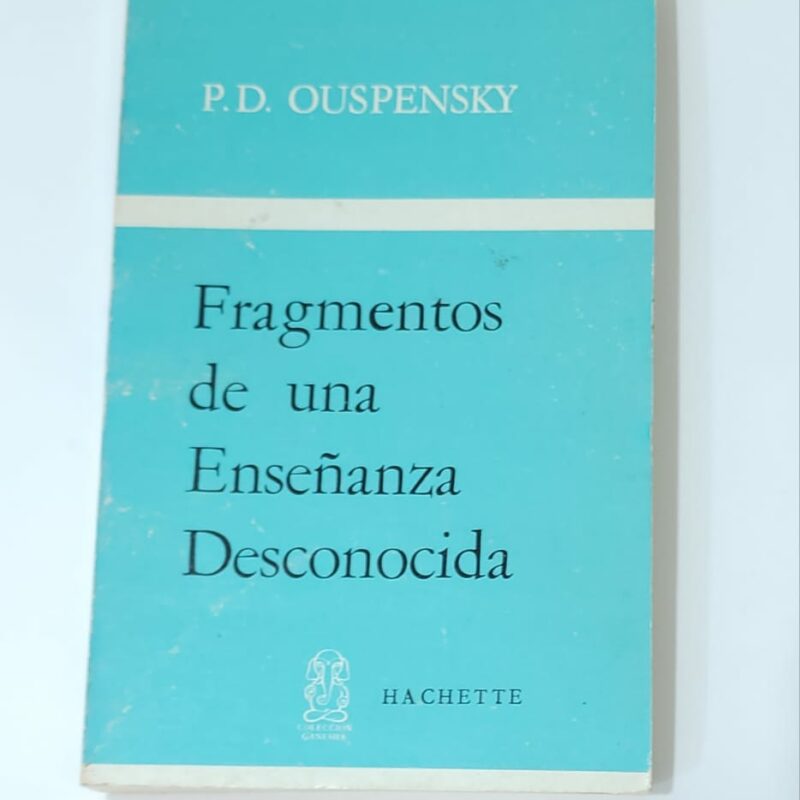 LIBRO DE FRAGMENTOS DE UNA ENSEÑANZA DESCONOCIDA