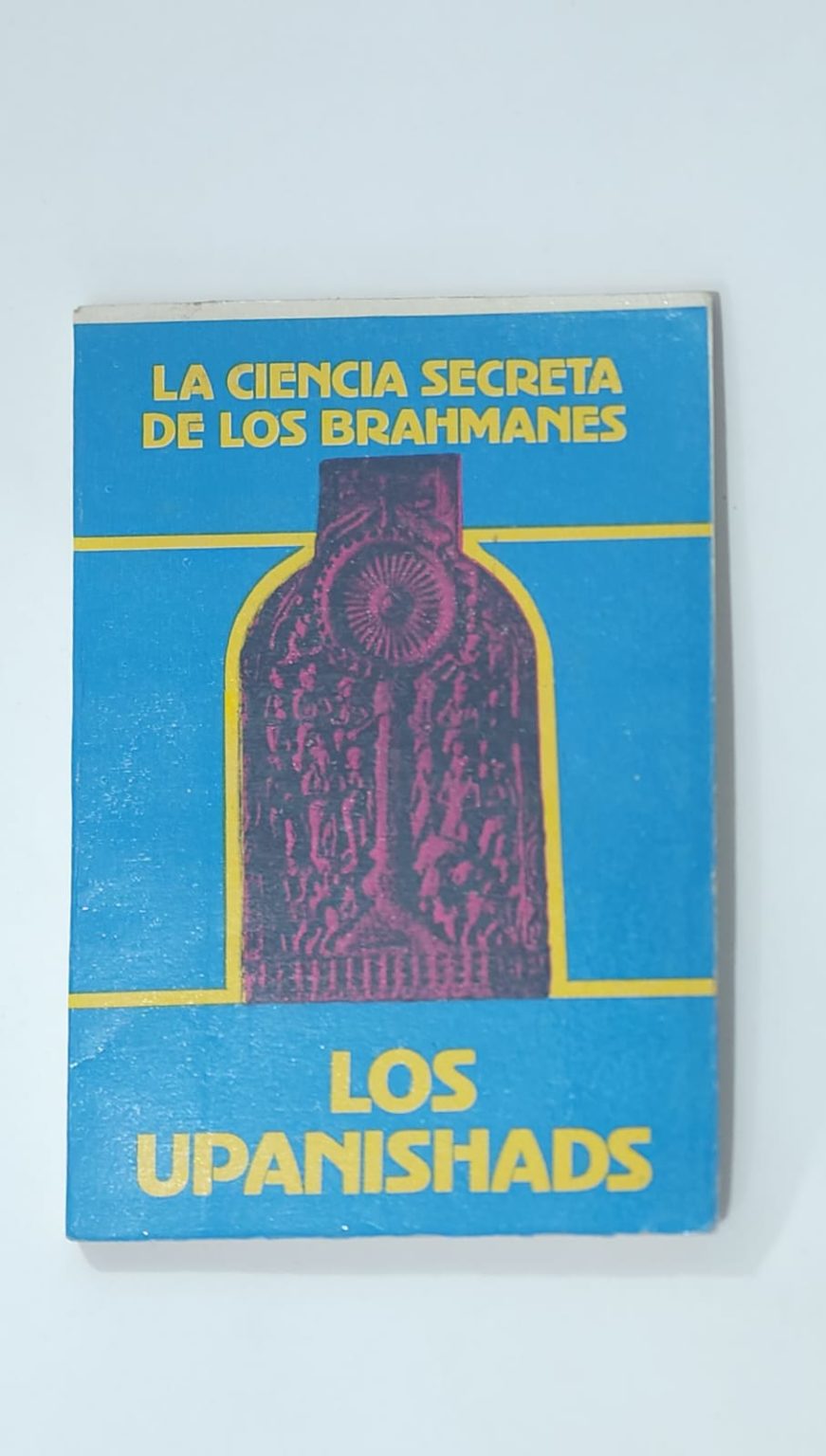 LIBRO DE LA CIENCIA SECRETA DE LOS BRAHMANES
